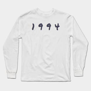 Born In 1994 Long Sleeve T-Shirt